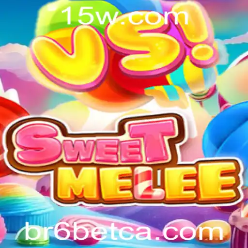 Explorando o Jogo SweetMelee e a Palavra-chave BR6bet